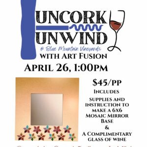 Uncork & Unwind: Mirror Mosaics - Sunday, April 26th