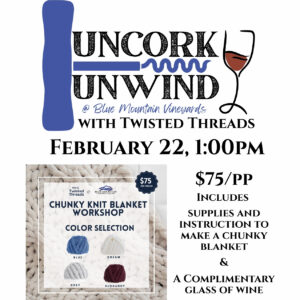 Uncork & Unwind: Chunky Knit Blanket Workshop - Sunday, February 22nd